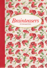 Brainteasers:200 Challenging Puzzles