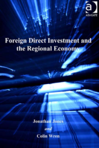 FOREIGN DIRECT INVESTMENT AND THE REGIONAL ECONOMY