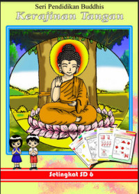 Image of Seri Pendidikan Buddhis   Kerajinan  Tangan  Setingkat SD 6