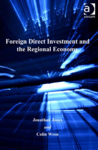 FOREIGN DIRECT INVESTMENT AND THE REGIONAL ECONOMY