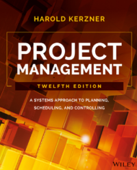 Image of Project Management A Systems Approach to Planning, Scheduling, and Controlling