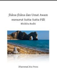 Jhāna-Jhāna dan Umat Awam menurut Sutta-Sutta Pāli