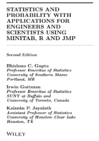 STATISTICS AND PROBABILITY WITH APPLICATIONS FOR ENGINEERS AND SCIENTISTS USING MINITAB, R AND JMP