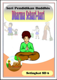 Image of Seri Pendidikan Buddhis  Dharma Sehari-hari Setingkat SD 6
