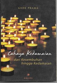 Image of Cahaya Kedamaian dari kesembuhan hingga kedamaian