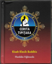 Image of CERITA TIPITAKA : Kisah Klasik Buddhis