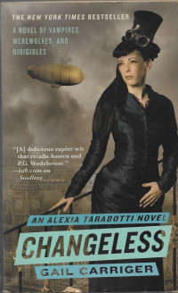 Image of Changeless : The Parasol Protectorate : Book the second