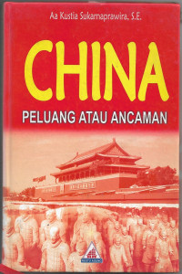 Image of CHINA : peluang atau Ancaman