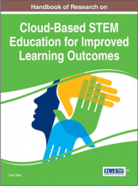 Image of Handbook of Research
on Cloud-Based STEM
Education for Improved
Learning Outcomes