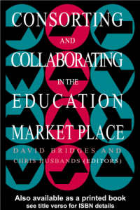 Consorting and Collaborating in the Education Market
Place