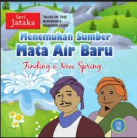 Image of Seri Jataka  Menemukan Sumber Mata Air Baru