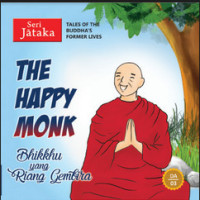 Image of The Happy Monk  Bhikkhu Yang Riang Gembira