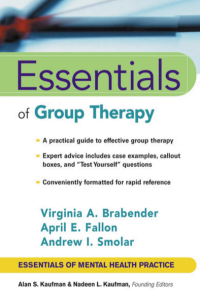 Essentials of Group Therapy