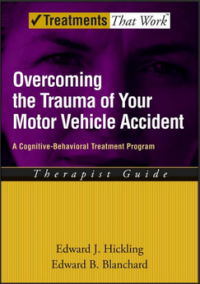 Image of Overcoming the Trauma of Your Motor Vehicle Accident: A Cognitive-Behavioral Treatment Program