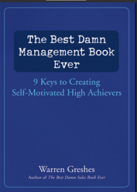 The Best Damn Management Book Ever