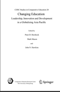 Image of Changing Education Leadership, Innovation and Development in a Globalizing Asia Pacific
