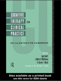 Cognitive therapy in clinical practice