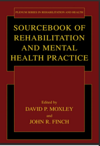 Sourcebook of Rehabilitation and Mental Health Practice