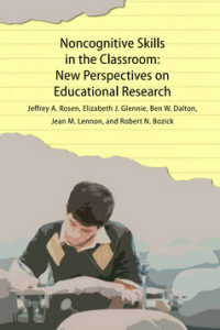 Image of Noncognitive Skills in the Classroom: New Perspectives on Educational Research