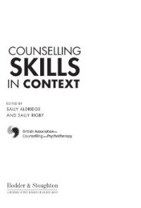 COUNSELLING SKILLS IN CONTEXT