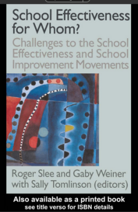 Image of School Effectiveness for Whom?