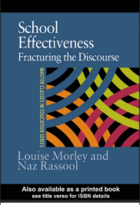 School Effectiveness: Fracturing the Discourse