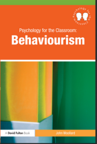 Psychology for the Classroom:  Behaviourism