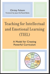 Teaching for Intellectual and Emotional Learning (TIEL)