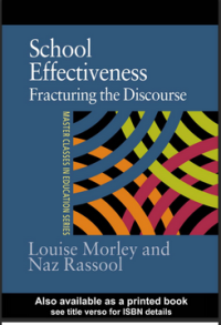 School Effectiveness: Fracturing the Discourse