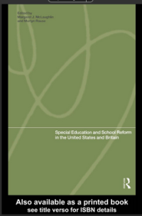 Special Education and School Reform in the United States and Britain