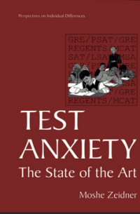 Test Anxiety The State of the Art