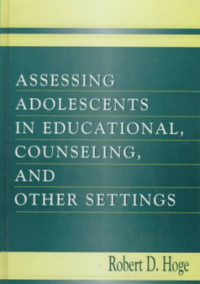 Image of Assessing Adolescents in Educational, Counseling, and Other Settings