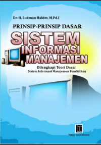 Prinsip-Prinsip Dasar SISTEM INFORMASI MANAJEMEN