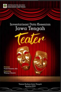 Inventarisasi Data Kesenian Jawa  Tengah TEATER