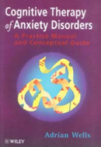 Image of Cognitive Therapy of Anxiety Disorders : A Practice Manual and Conceptual Guide