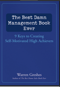 The Best Damn Management Book Ever