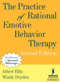 Image of The Practice of Rational Emotive Behavior Therapy