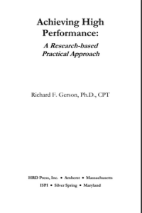 Achieving High  Performance:  A Research-based Practical Approach