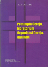 Image of Pemimpin Gereja, Moratorium Ogranisasi Gereja dan HAM