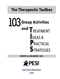 Image of 103 Group Activities and TREATMENT IDEAS & PRACTICAL STRATEGIES