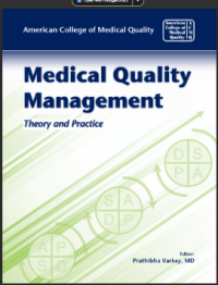 Image of MEDICAL QUALITY MANAGEMENT THEORY AND PRACTICE