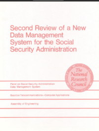 Second Review of a New Data Management System for the Social Security Administration