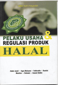 Image of Pelaku Usaha Regulasi Produk H a l a l