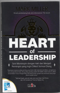 Image of HEART of LEADERSHIP : Seni memimpin dengan Hati dan Menjadi Pemimpin yang Ingin dikuti Semua Orang