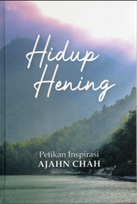 Image of Hidup Hening:petikan inspirasi