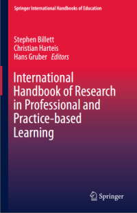 International
Handbook of Research
in Professional and
Practice-based
LearningInternational
Handbook of Research
in Professional and
Practice-based
Learning