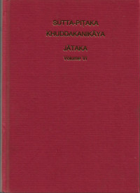 Image of Kitab Suci Tipiṭaka — Sutta-Piṭaka, Khuddaka Nikāya: Jātaka Volume VI.