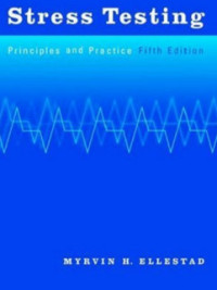 Image of Stress Testing: Principles and Practice, Fifth Edition