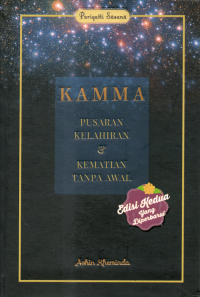 Kamma Kelahiran Dan Kematian Tampa Awal