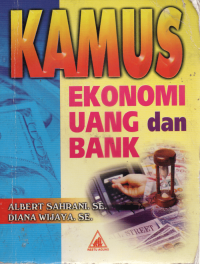 Image of Kamus:Ekonomi uang dan bank